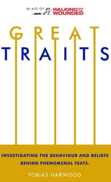 Great Traits: Investigating the Behaviour and Beliefs Behind Phenomenal Feats