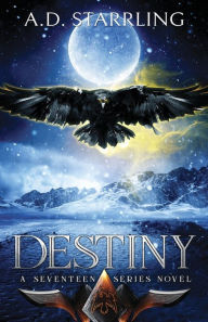 Title: Destiny, Author: Ad Starrling