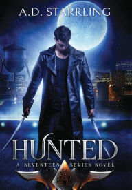 Title: Hunted, Author: A D Starrling