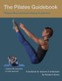 The Pilates Guidebook: Pilates Mat Exercises - Theory & Practice