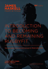 Title: Introduction To Becoming and Remaining RugbyFit: RugbyFit, Author: Kala Balch