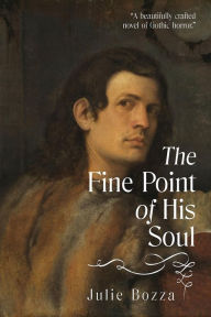 Title: The Fine Point of His Soul, Author: Julie Bozza