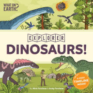 Title: DINOSAURS!: Explorer, Author: Christopher Lloyd