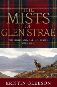 Title: The Mists of Glen Strae, Author: Kristin Gleeson