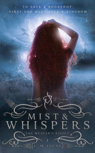 Title: Mist & Whispers, Author: A.I.M.