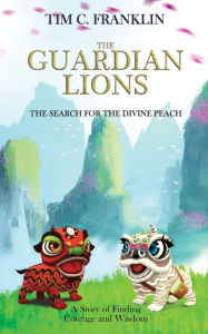 Title: The Guardian Lions: The Search for the Divine Peach, Author: Original Soho Skiffle Group