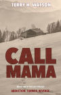 Call Mama