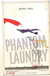 Title: Phantom Laundry: Limited Edition, Author: Michael Tyrell