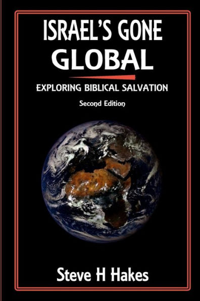 Israel's Gone Global: Exploring Biblical Salvation