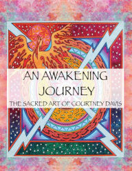 Title: An Awakening Journey, Author: Courtney Davis