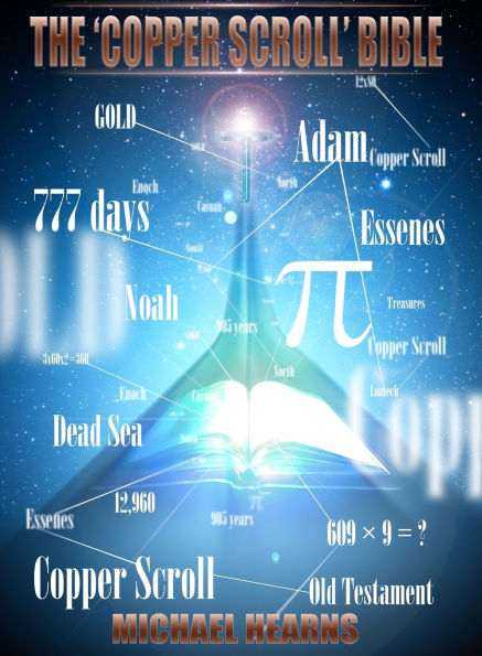 The "Copper Scroll" Bible: The Celestial Tree of Knowledge