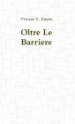 Oltre Le Barriere