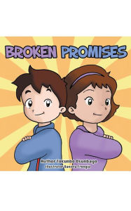 Title: Broken Promises, Author: Tokunbo Osunbayo