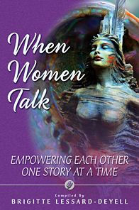 When Women Talk: Empowering Each Other One Story at a Time