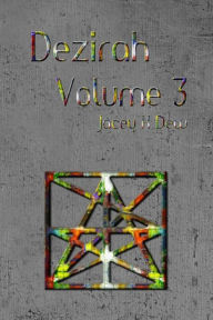 Title: Dezirah Volume 3, Author: Jacey K Dew