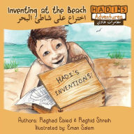 Title: Hadi's Adventures - Inventing at the Beach (Arabic/English), Author: Raghad Ebied