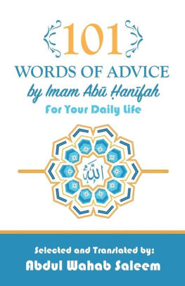 101 Words Of Advice By Imam Abu Hanifah By Imam Abu Hanifah Abdul Wahab Saleem Paperback Barnes Noble