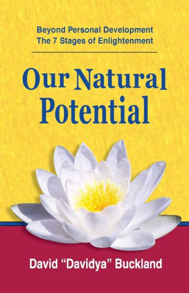 Our Natural Potential: Beyond Personal Development, The Stages of Enlightenment