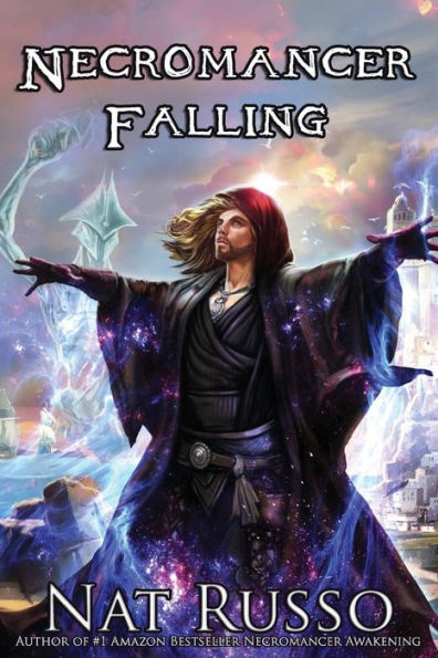 Necromancer Falling: Book Two of The Mukhtaar Chronicles