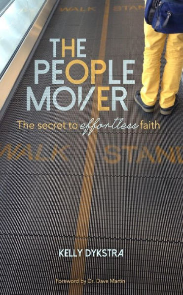 The People Mover: The secret to effortless faith
