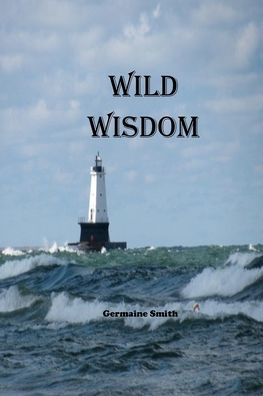 Wild Wisdom
