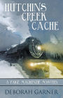 Hutchins Creek Cache (Paige MacKenzie Series #4)