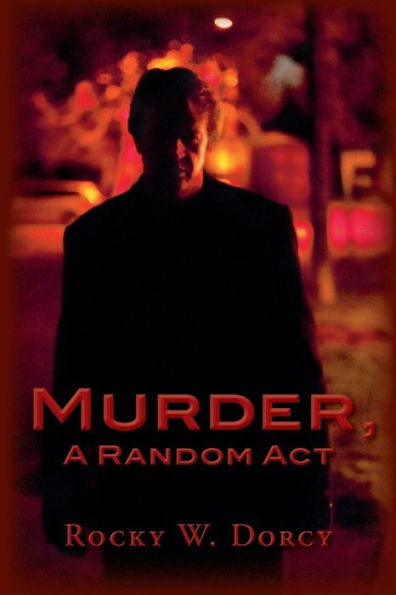 Murder, A Random Act