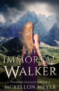 Title: The Immortal Walker, Author: McKellon Meyer