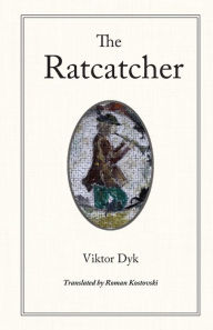 Title: The Ratcatcher, Author: Viktor Dyk