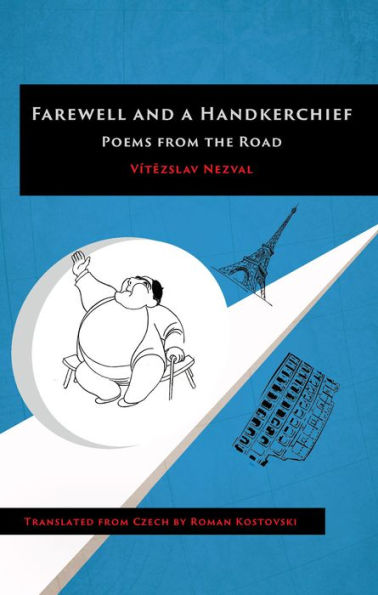 Farewell and a Handkerchief: Poems from the Road