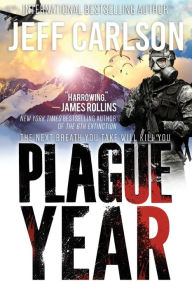 Title: Plague Year, Author: Jeff Carlson