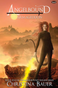 Title: Armageddon, Author: Christina Bauer