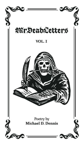 MrDeadletters Vol. I