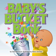 Title: BABY'S BUCKET Book, Author: Carol McCloud