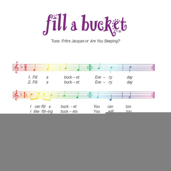 Fill a Bucket: A Guide to Daily Happiness for Young Children