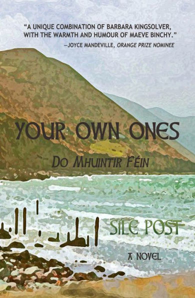 Your Own Ones: A Novel