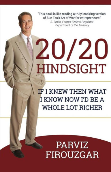 20/20 Hindsight: If I knew then what I know now I'd be a lot richer