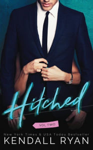 Title: Hitched, Author: Kendall Ryan