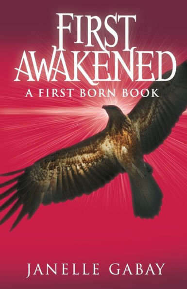 First Awakened: A First Born Book from The Guardians of Dare Chronicles
