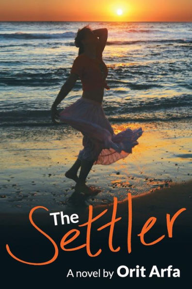 The Settler: A novel of modern Israel