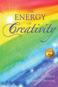 Title: The Energy of Creativity, Author: Erica Glessing
