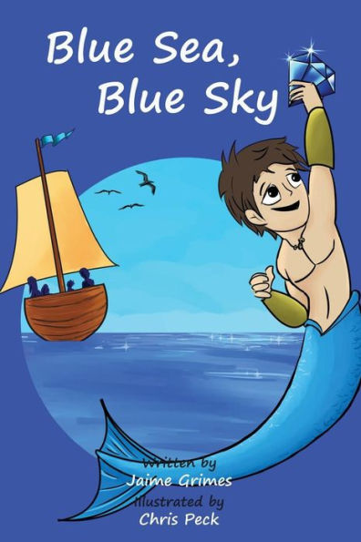 Blue Sea, Blue Sky (Teach Kids Colors -- the learning-colors book series for toddlers and children ages 1-5)