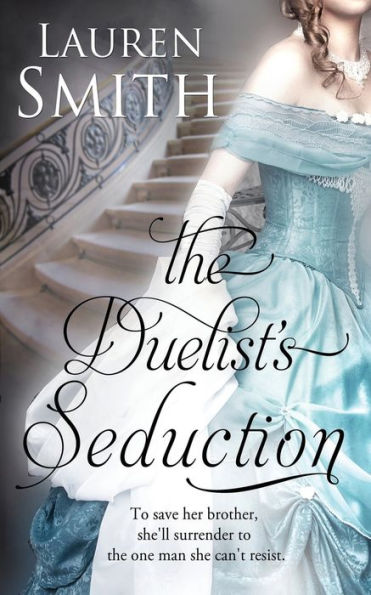 The Duelist's Seduction (Seduction Series #1)