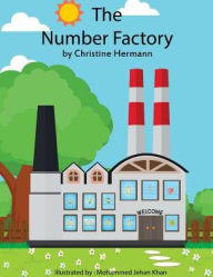 Title: The Number Factory, Author: Christine Hermann