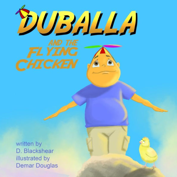 Duballa And The Flying Chicken