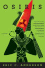 OSIRIS: (New Caliphate Trilogy Book 1)