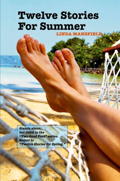 Twelve Stories for Summer