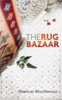 The Rug Bazaar: A Chapbook