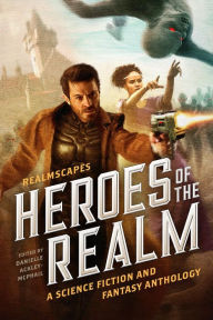 Title: Heroes of the Realm, Author: Wayne Thomas Batson