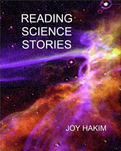 Reading Science Stories: Narrative Tales of Science Adventurers